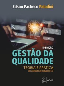 Imagem de GESTAO DA QUALIDADE- TEORIA E PRATICA - 5ª ED