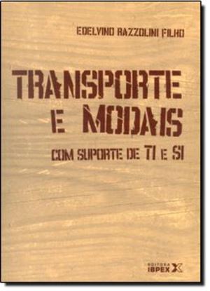 Imagem de TRANSPORTE E MODAIS COM SUPORTE DE TI E SI