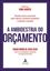 Imagem de A AMBIDESTRIA DO ORCAMENTO - DESCUBRA COMO O ORCAMENTO PODE MELHORAR A EFICIENCIA COMPETITIVA E ESTIMULAR A INOVACAO