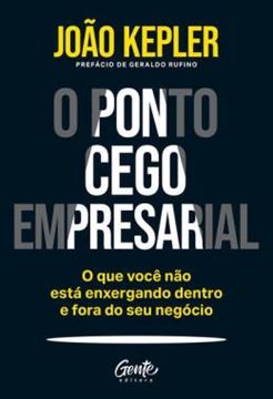 Imagem de O PONTO CEGO EMPRESARIAL