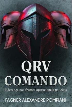 Imagem de QRV COMANDO - LIDERANCA NAS FRENTES OPERACIONAIS POLICIAIS