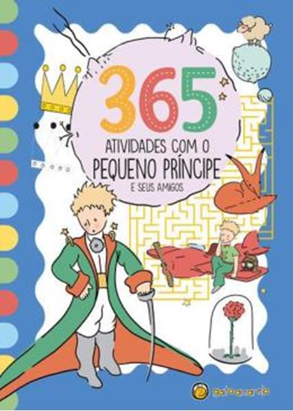 Picture of 365 ATIVIDADES COM O PEQUENO PRINCIPE E SEUS AMIGOS
