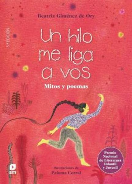 Picture of UN HILO ME LIGA A VOS - MITOS Y POEMAS