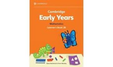Imagem de CAMBRIDGE EARLY YEARS 2B MATHEMATICS LEARNERS BOOK