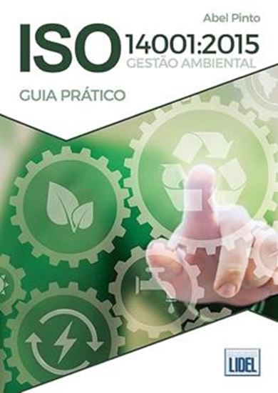 Picture of ISO 140012015 GESTAO AMBIENTAL. GUIA PRATICO
