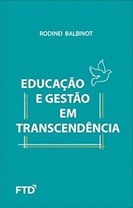 Imagem de EDUCACAO E GESTAO COM TRANSCENDENCIA