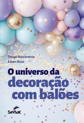 Imagem de O UNIVERSO DA DECORACAO COM BALOES