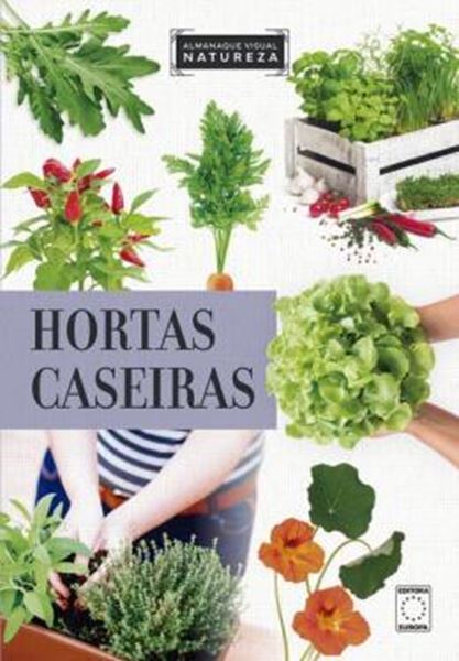 Picture of ALMANAQUE VISUAL NATUREZA - HORTAS CASEIRAS