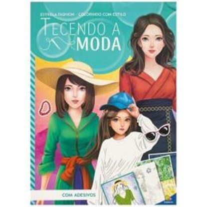 Imagem de TOP FASHION - COLORINDO COM ESTILO - TECENDO A MODA