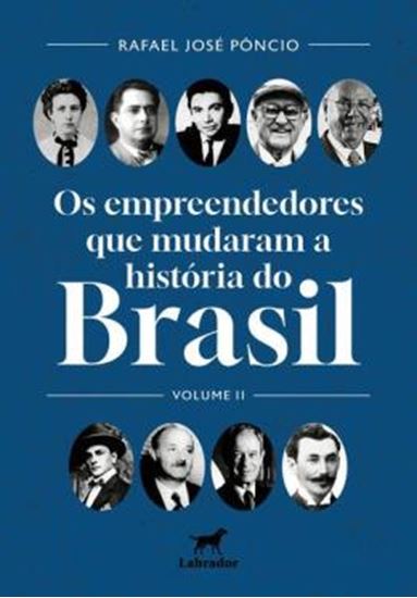 Picture of OS EMPREENDEDORES QUE MUDARAM O BRASIL