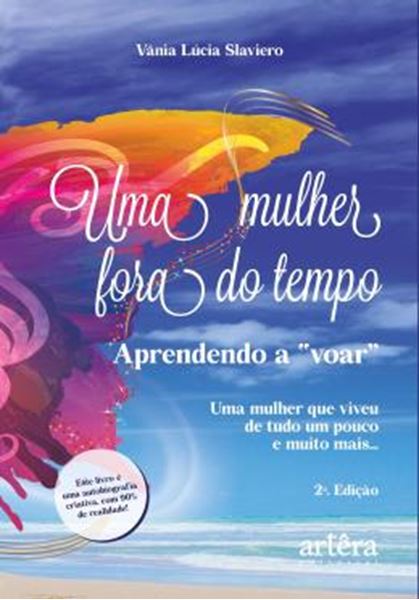 Picture of UMA MULHER FORA DO TEMPO - APRENDENDO A "VOAR" - 2ªED