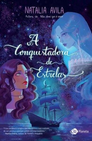 Picture of A CONQUISTADORA DE ESTRELAS