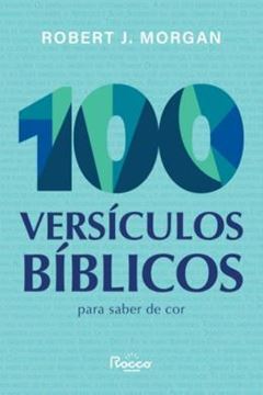 Imagem de 100 VERSICULOS BIBLICOS PARA SABER DE COR