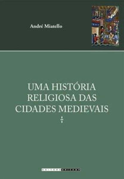 Picture of UMA HISTORIA RELIGIOSA DAS CIDADES MEDIEVAIS