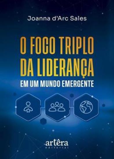 Picture of O FOCO TRIPLO DA LIDERANCA EM UM MUNDO EMERGENTE