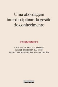 Imagem de UMA ABORDAGEM INTERDISCIPLINAR DA GESTAO DO CONHECIMENTO