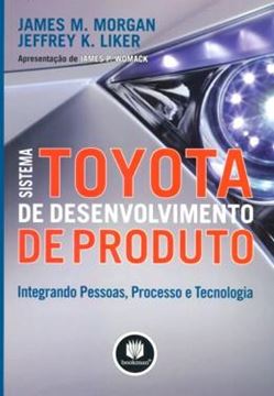 Imagem de SISTEMA TOYOTA DE DESENVOLVIMENTO DE PRODUTO