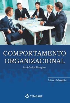 Imagem de COMPORTAMENTO ORGANIZACIONAL VERSAO CENGAGE IMPRESSA POD