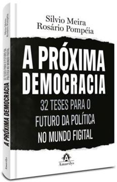 Imagem de A PROXIMA DEMOCRACIA