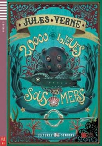 Picture of VINGT MILLE LIEUES SOUS LES MERS - LECTURES ELI SENIORS B1 - DOWNLOADABLE MULTIMEDIA