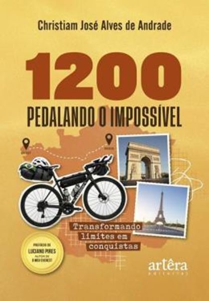 Picture of 1200 — PEDALANDO O IMPOSSIVEL - TRANSFORMANDO LIMITES EM CONQUISTAS
