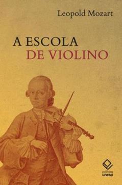 Imagem de A ESCOLA DE VIOLINO DE LEOPOLD MOZART