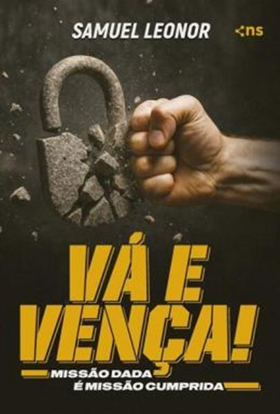 Picture of VA E VENCA - MISSAO DADA E MISSAO CUMPRIDA