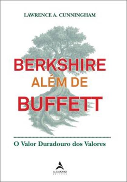 Picture of BERKSHIRE ALEM DE BUFFETT - O VALOR DURADOURO DOS VALORES