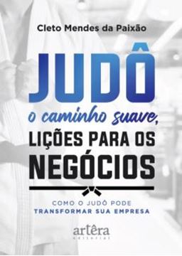 Imagem de JUDO - O CAMINHO SUAVE, LICOES PARA OS NEGOCIOS