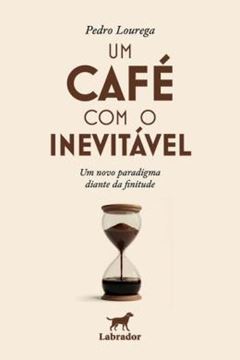 Imagem de UM CAFE COM O INEVITAVEL
