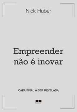 Imagem de EMPREENDER NAO E INOVAR
