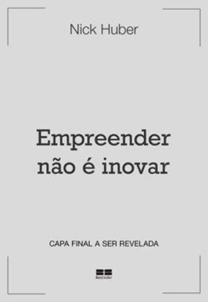 Picture of EMPREENDER NAO E INOVAR