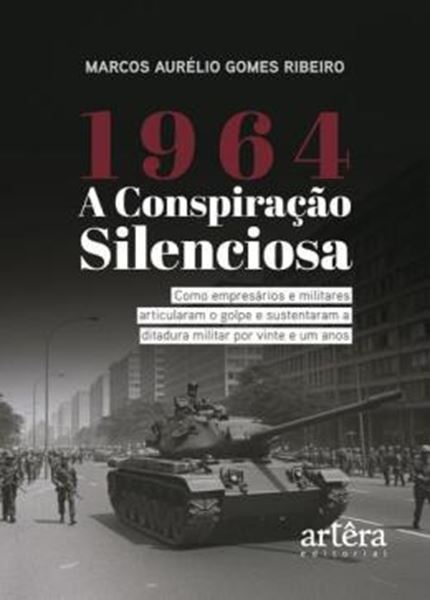 Picture of 1964 - A CONSPIRACAO SILENCIOSA