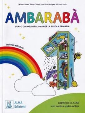 Imagem de AMBARABA 1 - LIBRO DELLO STUDENTE + AUDIO E VIDEO ONLINE - 2ª EDIZIONE