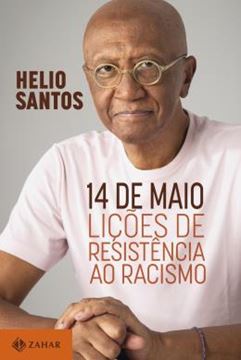 Imagem de 14 DE MAIO: LICOES DE RESISTENCIA AO RACISMO