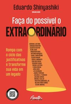 Imagem de FACA DO POSSIVEL O EXTRAORDINARIO